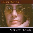 Louise Taylor -- Velvet Town